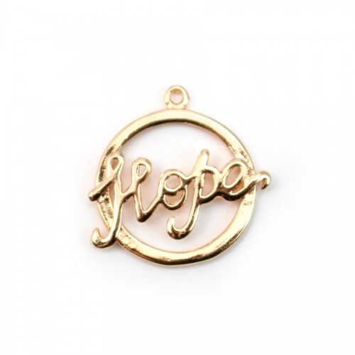 Pendentif hope plaquée par "flash" or sur laiton 19mm x 1pc