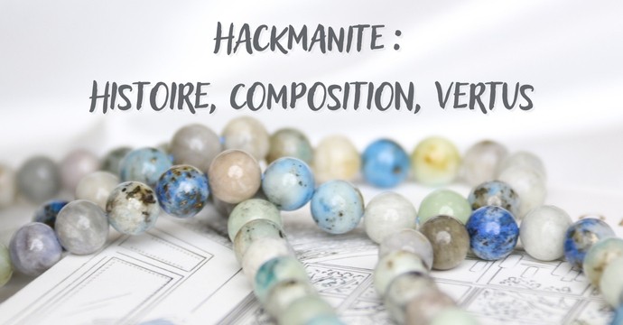 Hackmanite: Origin, Benefits, and Recharging